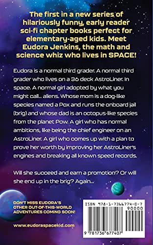 The Great Engine Room Takeover: 1 (Eudora Space Kid)