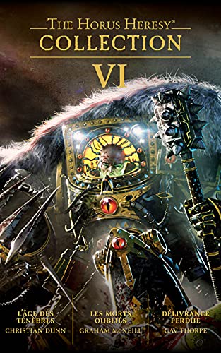 The Horus Heresy Collection VI (French Edition)