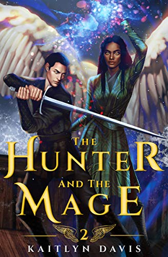 The Hunter and the Mage (The Raven and the Dove Book 2) (English Edition)