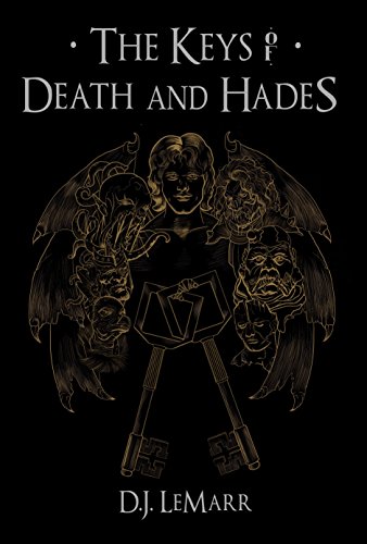The Keys of Death and Hades (The Epic of Lucifer Book 1) (English Edition)