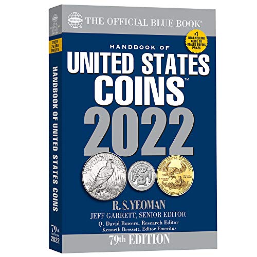 The Official Blue Book Handbook of United States Coins 2022 (Handbook of United States Coins (Blue Book))
