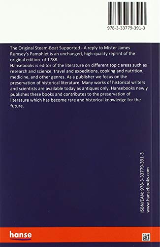 The Original Steam-Boat Supported: A reply to Mister James Rumsey's Pamphlet