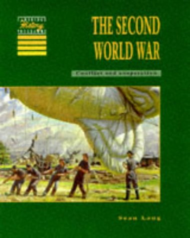 The Second World War: Conflict and Co-operation (Cambridge History Programme Key Stage 3)