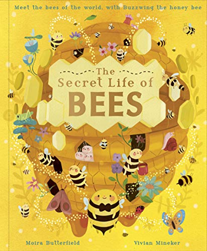 The Secret Life of Bees: Meet the bees of the world, with Buzzwing the honeybee