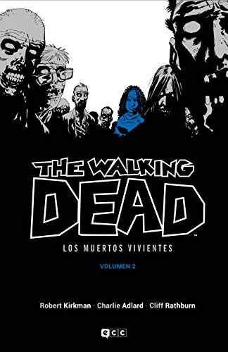 The Walking Dead (Los Muertos vivientes) Vol. 02 De 16 (The Walking Dead (Los muertos vivientes) (O.C.))