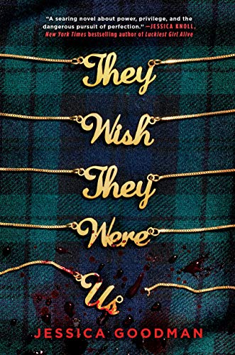 They Wish They Were Us (English Edition)