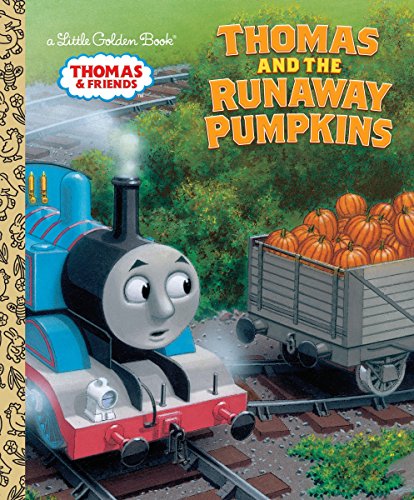 Thomas and the Runaway Pumpkins (Thomas & Friends) (Thomas & Friends: Little Golden Books)