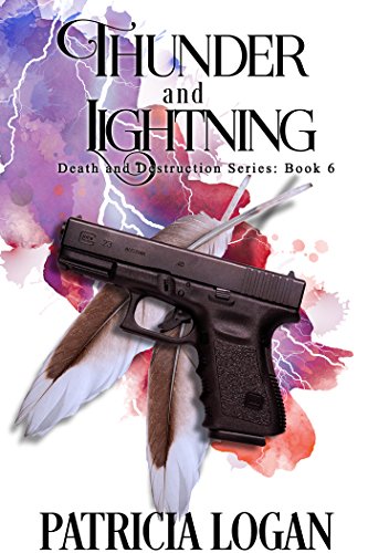Thunder and Lightning (The Death and Destruction Series Book 6) (English Edition)