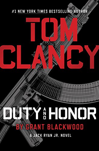Tom Clancy Duty and Honor (A Jack Ryan Jr. Novel Book 3) (English Edition)