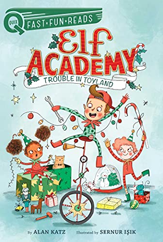 Trouble in Toyland: Elf Academy 1 (QUIX) (English Edition)
