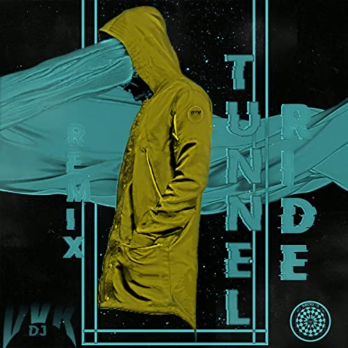 Tunnel RIde (Daniel VR Remix)
