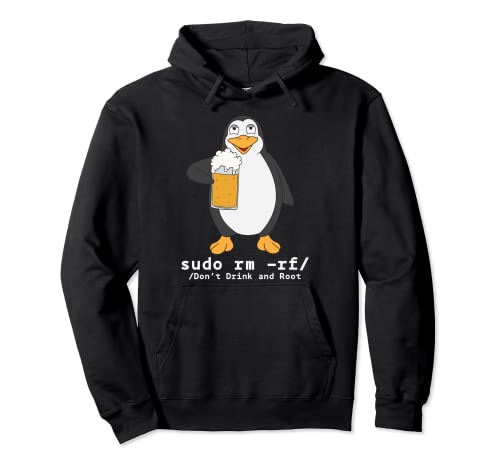 Tux Linux Penguin Sudo Rm Rf | Computerfreak Beer Hacker Sudadera con Capucha