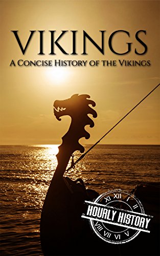 Vikings: A Concise History of the Vikings (English Edition)