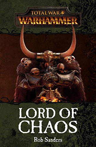 WARHAMMER TOTAL WAR LORD OF CHAOS