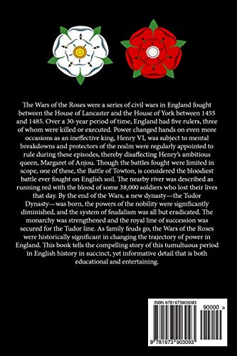 Wars of the Roses: A History From Beginning to End (Medieval History)
