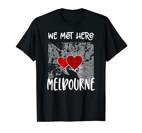 We met here Melbourne, Hearted Map Camiseta