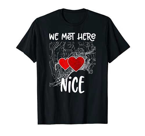 We met here Nice , Hearted Map Camiseta