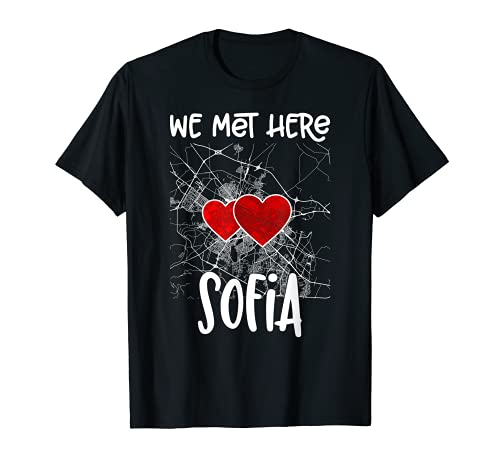 We met here Sofia, Hearted Map Camiseta