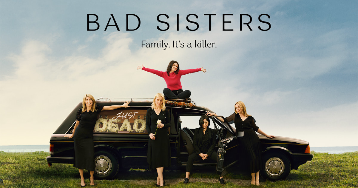Bad Sisters es la mejor serie que no viste en 2022