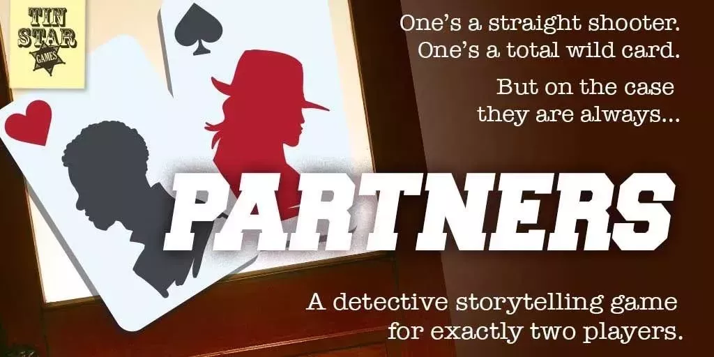 The header image from the Kickstarter for Partners by Steve Dee from Tin Star Games, showing two characters as playing cards and the game's taglines