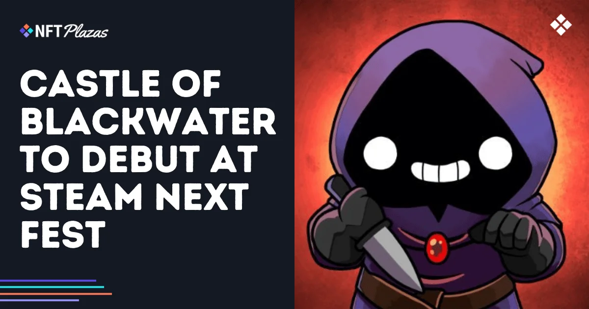El Castillo de Blackwater se Presentará en Steam Next Fest