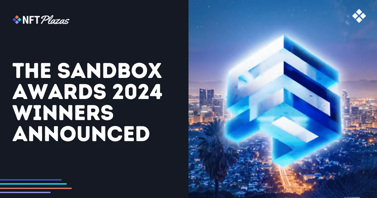 La plataforma de metaverso 'The Sandbox' revela los ganadores de los premios 2024