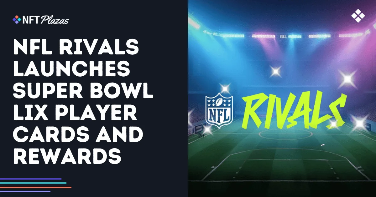 NFL Rivals Lanza Tarjetas de Jugadores y Recompensas para el Super Bowl LIX