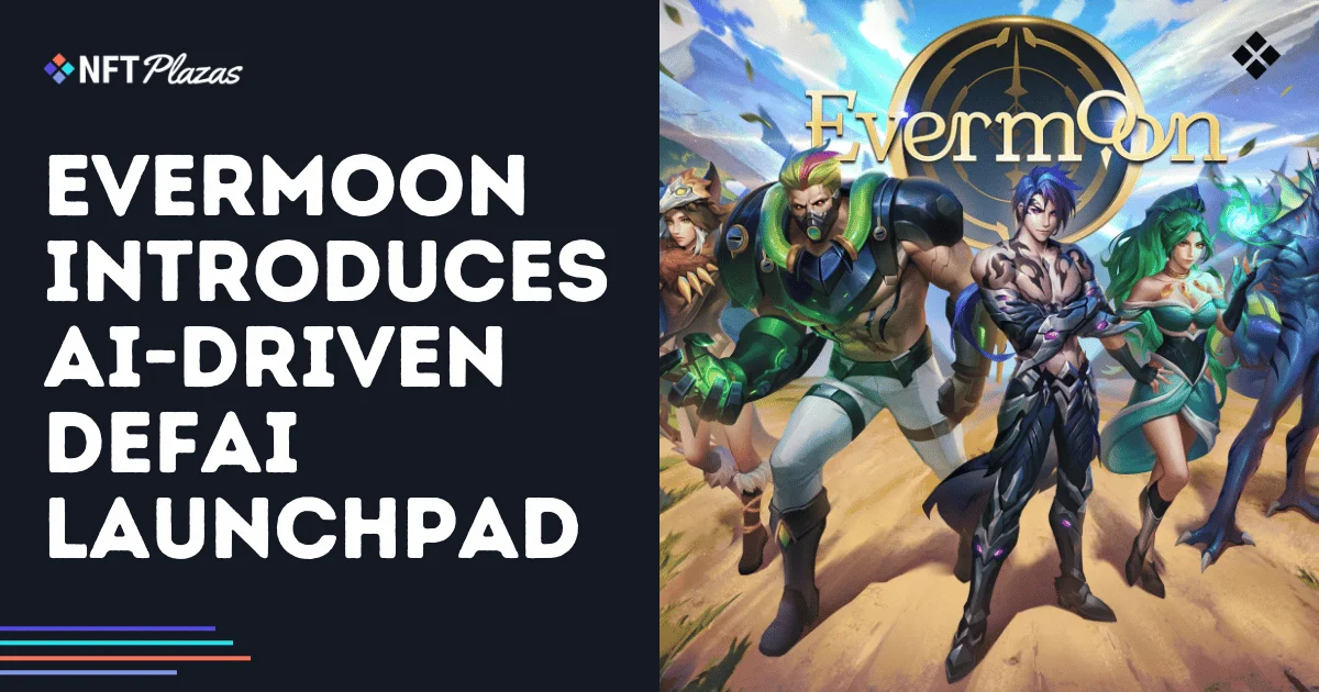 Evermoon Introduce el Lanzador DeFAI Impulsado por IA