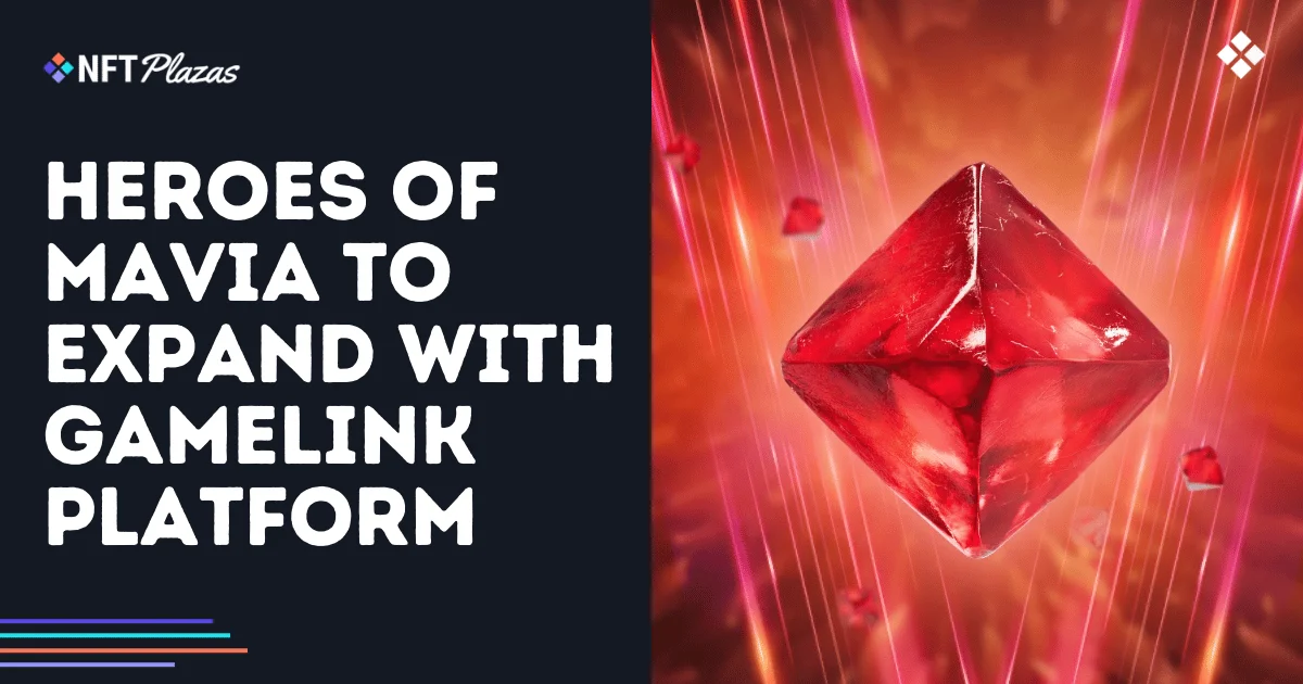 Heroes of Mavia se Expande con la Plataforma GameLink