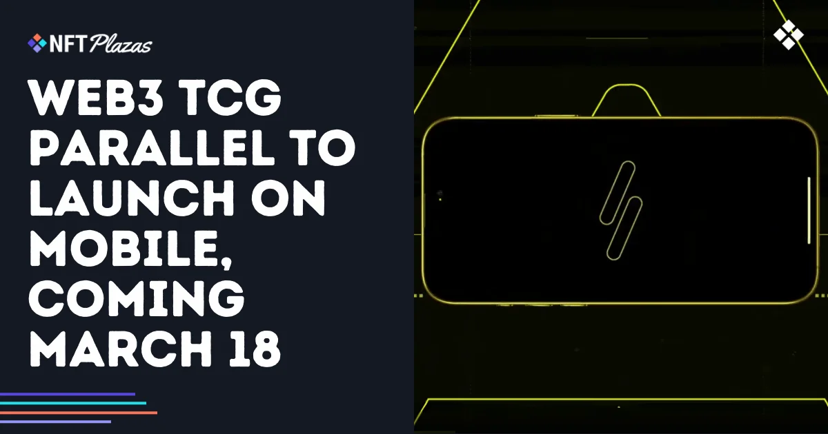 Parallel se Lanzará en Móvil el 18 de Marzo