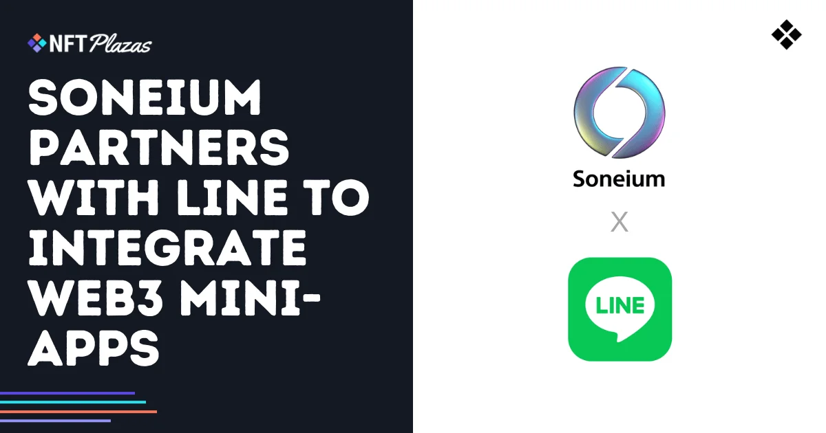 Soneium se asocia con LINE para integrar mini-apps de Web3