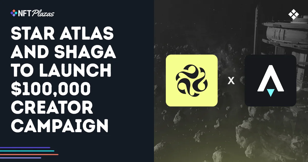 Star Atlas y Shaga lanzarán una campaña para creadores de $100,000
