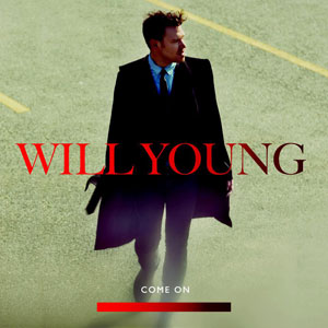 ‘Come On’ es el nuevo sencillo de Will Young