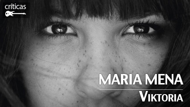 Maria Mena - Viktoria: la historia de una traición universal
