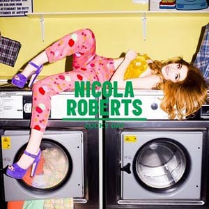 Nicola Roberts estrena su segundo single, ‘Lucky Day’