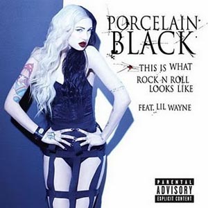 Porcelain Black debuta con el tema ‘This is What Rock N Roll Looks Like’